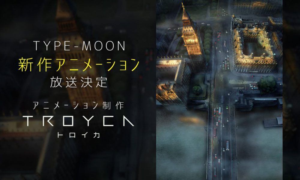 Troyca-anime-Type-Moon-1000x600.jpg