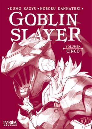 Goblin Slayer Novela vol 5 