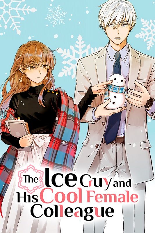 The Ice Guy and His Cool Female Colleague vol 1