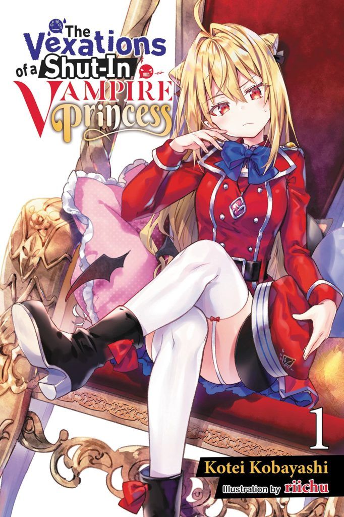 The Vexations of a Vampire Shut-In Princess novel vol 1