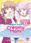 Magical Angel Creamy Mami: La princesa caprichosa #7