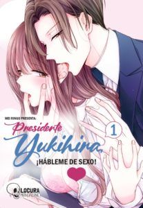 Presidente Yukihira ¡Hábleme de sexo! #1