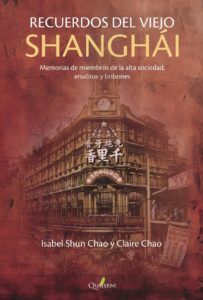 Recuerdos del viejo Shanghái