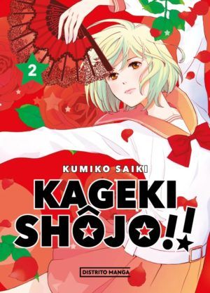 Kageki Shoujo!! #2